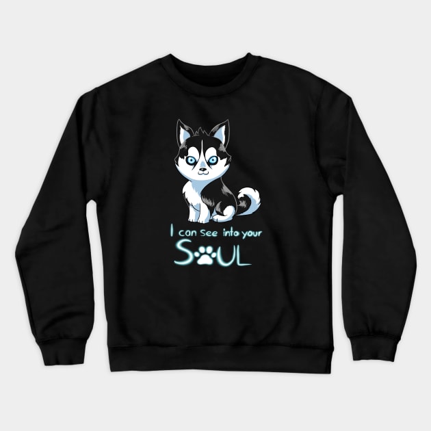 I Can See Into Your Soul Crewneck Sweatshirt by AadiTees